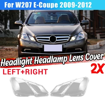 Za Mercedes Benz W207 E-Coupe 2009-2012 Smerniki Pokrovček Objektiva Žaromet Odtenek Shell Smerniki steklen Pokrov Par LH RH