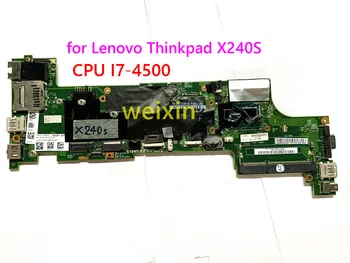 za Lenovo Thinkpad X240S PROCESOR I7-4500 Laptop Mainboard FRU 04X3860 04X3861 04X3854 04X3855 04X3848 04X3849 Zvezek Motherboard